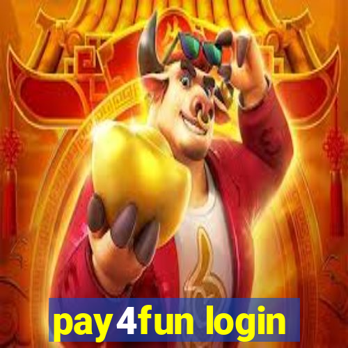 pay4fun login